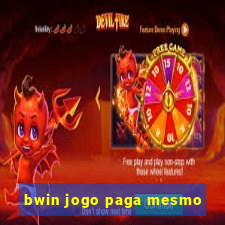 bwin jogo paga mesmo